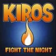 El texto musical BEHIND WHITE PICKET FENCES de KIROS también está presente en el álbum Fight the night (2004)