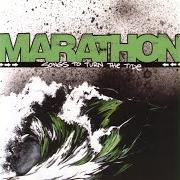 El texto musical BOMBS MAKE LOUSY TOURNIQUETS de MARATHON también está presente en el álbum Songs to turn the tide