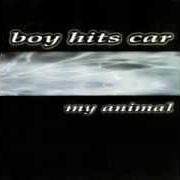 El texto musical PLAYA de BOY HITS CAR también está presente en el álbum My animal (1998)