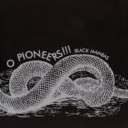 El texto musical MY FAVORITE SONGS ARE ON THE OLDIES STATIONS de O PIONEERS!!! también está presente en el álbum Black mambas (2006)