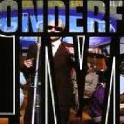 El texto musical HERE I COME de GIULIANO PALMA & THE BLUEBEATERS también está presente en el álbum Wonderful live (2001)