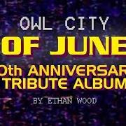 El texto musical CAPTAINS AND CRUISESHIPS de OWL CITY también está presente en el álbum Of june (2010)