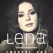 El texto musical GALAXIES de LENA MEYER LANDRUT también está presente en el álbum Crystal sky (re-release) (2015)