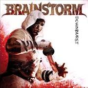 El texto musical ALL ALONE de BRAINSTORM también está presente en el álbum Downburst (2008)