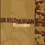 El texto musical BLACK ON BLACK CRIME (INTERLUDE) de BRAND NUBIAN también está presente en el álbum Foundation (1998)