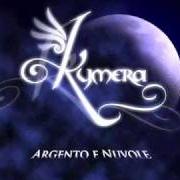 El texto musical EDEN de KYMERA también está presente en el álbum Argento e nuvole (2011)