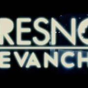 El texto musical REVANCHE de FRESNO también está presente en el álbum Revanche (2010)