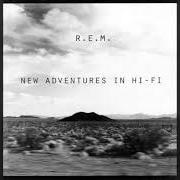 El texto musical BE MINE de R.E.M. también está presente en el álbum New adventures in hi-fi (1996)