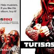 El texto musical TEN MORE MILES de TURISAS también está presente en el álbum Turisas 2013 (2013)