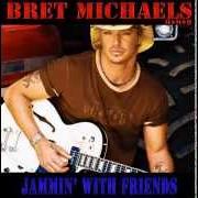 El texto musical EVERY ROSE HAS ITS THORN COUNTRY VERSION de BRET MICHAELS también está presente en el álbum Jammin' with friends (2013)