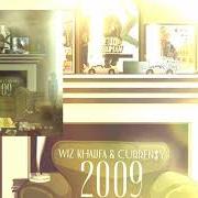 El texto musical FIRST OR LAST de WIZ KHALIFA también está presente en el álbum 2009 (2019)