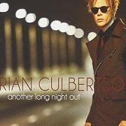 El texto musical HORIZON de BRIAN CULBERTSON también está presente en el álbum Another long night out (2014)