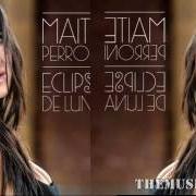 El texto musical INEXPLICABLE de MAITE PERRONI también está presente en el álbum Eclipse de luna (2013)