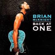 El texto musical STAY de BRIAN MCKNIGHT también está presente en el álbum Back at one (1999)