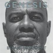 El texto musical EVERYTHING (GENESIS) de BRIAN MCKNIGHT también está presente en el álbum Genesis (2017)