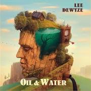 El texto musical STONE de LEE DEWYZE también está presente en el álbum Oil & water (2016)