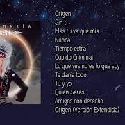 El texto musical ORIGEN (VERSIÓN LARGA) de DULCE MARÍA también está presente en el álbum Origen (2021)