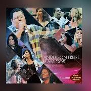Anderson freire e amigos