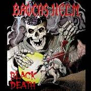 El texto musical FLY HIGH de BROCAS HELM también está presente en el álbum Black death (1988)
