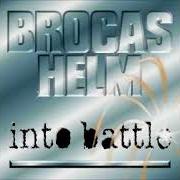 El texto musical INTO BATTLE de BROCAS HELM también está presente en el álbum Into battle (1984)