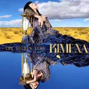 El texto musical MADHOUSE de KIMBRA también está presente en el álbum The golden echo (2014)