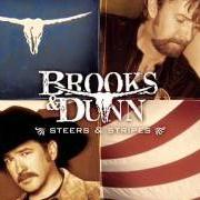 El texto musical MY HEART IS LOST TO YOU de BROOKS & DUNN también está presente en el álbum Steers and stripes (2001)