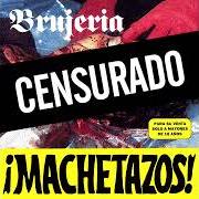 El texto musical MOLESTANDO NIÁOS MUERTOS de BRUJERIA también está presente en el álbum Machetazos! (1992)