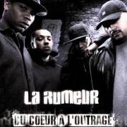 El texto musical LA MEILLEURE DES POLICES de LA RUMEUR también está presente en el álbum Du cUr à l'outrage (2007)