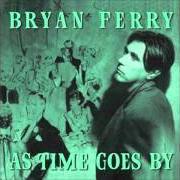 El texto musical EASY LIVING de BRYAN FERRY también está presente en el álbum As time goes by (1999)