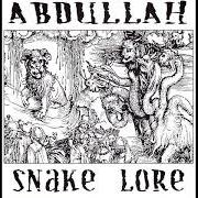 El texto musical IN THE BELLY OF THE BEAST de ABDULLAH también está presente en el álbum Snake lore - ep (1999)