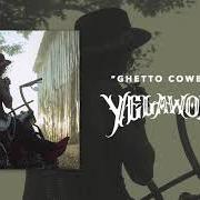 El texto musical STILL RIDIN' de YELAWOLF también está presente en el álbum Ghetto cowboy (2019)