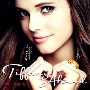 El texto musical UNFORGETTABLE de TIFFANY ALVORD también está presente en el álbum My heart is (2012)