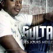 El texto musical CHEZ NOUS de SULTAN también está presente en el álbum Des jours meilleurs (2012)