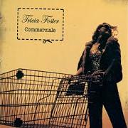 El texto musical CACHÉ de TRICIA FOSTER también está presente en el álbum Commerciale (2008)