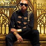 El texto musical I'M GONE de TYGA también está presente en el álbum Careless world: rise of the last king (2012)