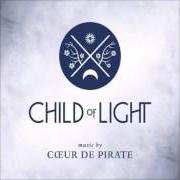 El texto musical LITTLE GIRL, GEN de COEUR DE PIRATE también está presente en el álbum Child of light (2014)