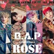 El texto musical WAKE ME UP de B.A.P también está presente en el álbum Rose (2017)