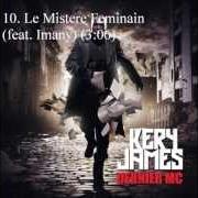 El texto musical LA MORT QUI VA AVEC... de KERY JAMES también está presente en el álbum Dernier mc (2013)