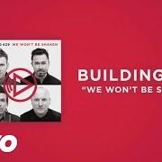 El texto musical BEST AND WORST de BUILDING 429 también está presente en el álbum We won't be shaken (2013)