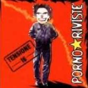 El texto musical IL PIANETA DEL PANICO de PORNO RIVISTE también está presente en el álbum Tensione 16 (2003)