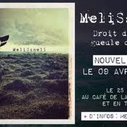 El texto musical LA COLÈRE de MELISSMELL también está presente en el álbum Droit dans la gueule du loup (2013)