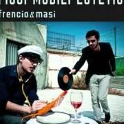 El texto musical MAKE UP de FRENCIO & MASI también está presente en el álbum Fissi mobili estetici