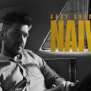 El texto musical FIRST TIME de ANDY GRAMMER también está presente en el álbum Naive (2019)