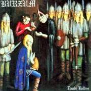 El texto musical ILLA TIDANDI de BURZUM también está presente en el álbum Daudi baldrs (1997)