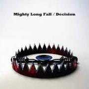 Mighty long fall / decision Mighty long fall / decision