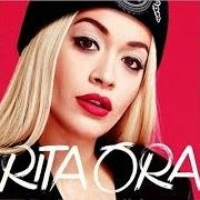 El texto musical ROC DA LIFE de RITA ORA también está presente en el álbum O.R.A. (2012)