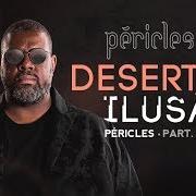 El texto musical EU TE USO E SUMO de PÉRICLES también está presente en el álbum Deserto da ilusão (2017)