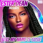 El texto musical NOW OR NEVER de ESTER DEAN también está presente en el álbum Well my name is suise (2019)