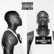 El texto musical DO IT TO YA de YG también está presente en el álbum My krazy life (2014)