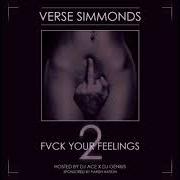 El texto musical BODY PARTY de VERSE SIMMONDS también está presente en el álbum Fvck your feelings 2 (2013)